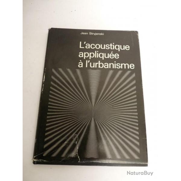 Livre L'acoustique applique  l'urbanisme Jean Stryjenski