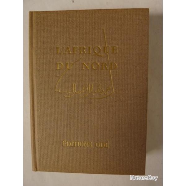 Livre L'Afrique du Nord Dor OGRIZEK 1954