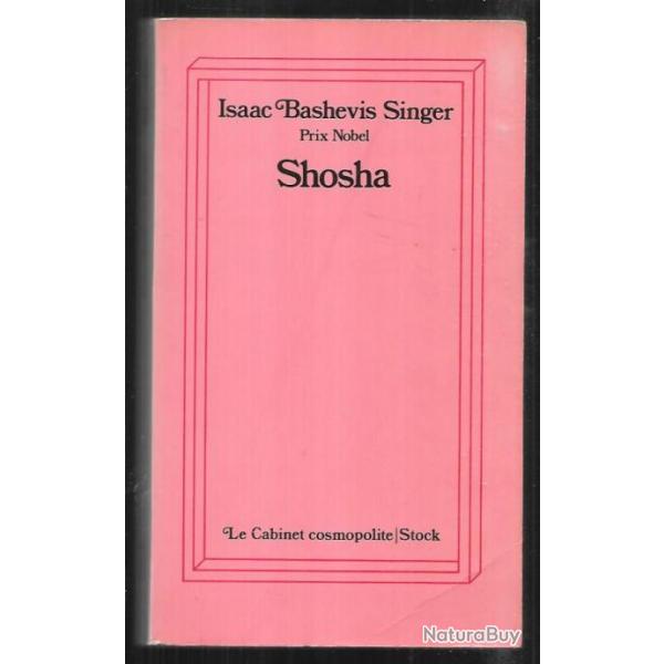 shosha d'isaac bashevis singer prix nobel