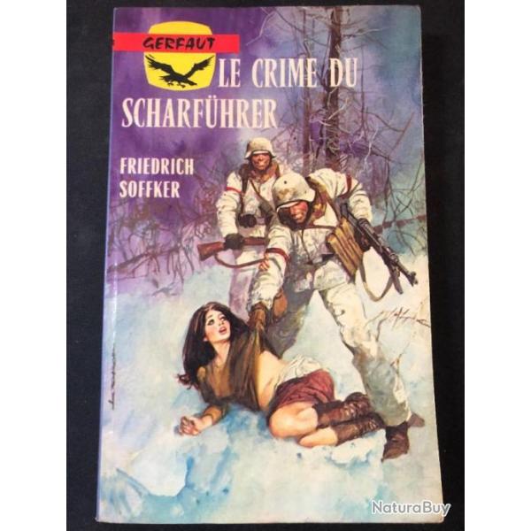 Livre Le crime du Scharfhrer de Friedrich Soffker