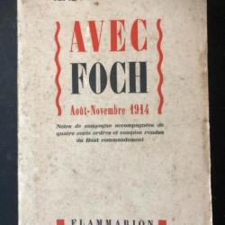Livre Avec Foch : Août Novembre 1944 de André Tardieu