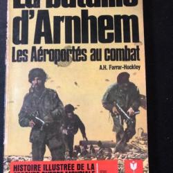 Livre La bataille d'Arnhem : Les aéroportés au combat de A.H. Farrar-Hockley