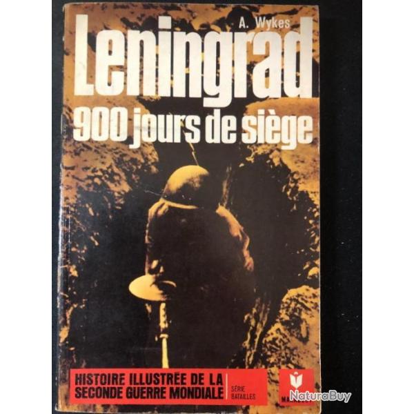 Livre Leningrad : 900 jours de sige de A. Wykes