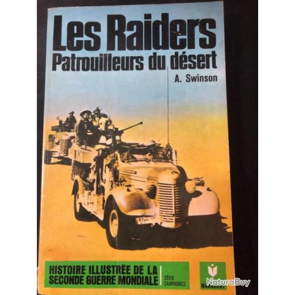 Livre Les Raiders : Patrouilleurs du dsert de A. Swinson