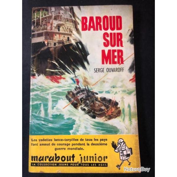 Livre Baroud sur mer de Serge Ouvaroff