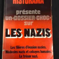 Livre Les Nazis présentés par Historama