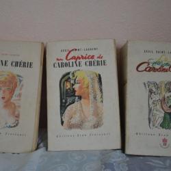 3 gros livres anciens "Caroline Chérie" de Cécil Saint-Laurent