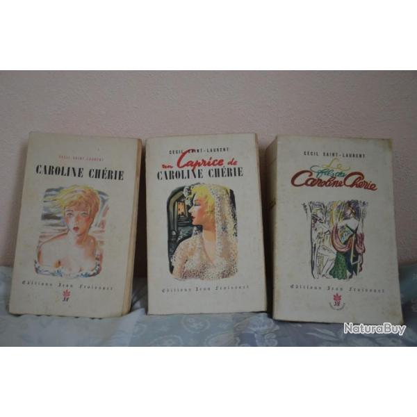 3 gros livres anciens "Caroline Chrie" de Ccil Saint-Laurent