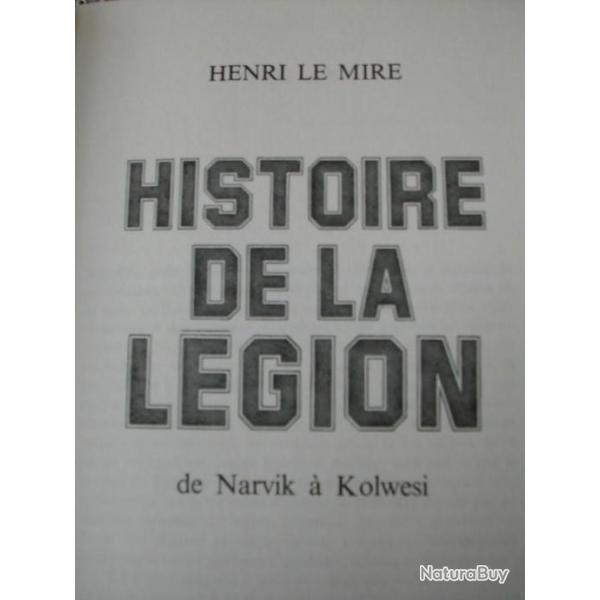 HISTOIRE DE LA LGION chez Albin Michel 1979 Ouvrage Militaria