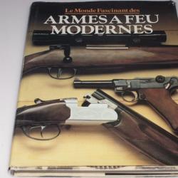 Livre Le Monde Fascinant des armes à feu modernes