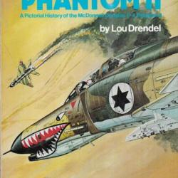 F-4 phantom II a pictorial history par lou drendel  squadron signal publications en anglais