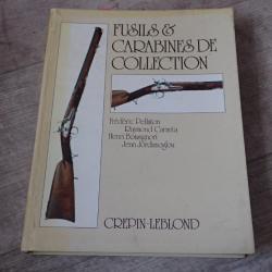 Livre sur les fusils et carabines de collection de Pellaton et Caranta chez CREPIN LEBLOND