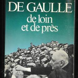 de gaulle de loin et de près de jean d'escrienne