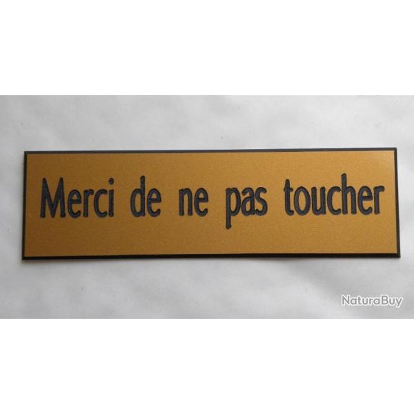 pancarte adhsive Merci de ne pas toucher dore Format 70x200 mm