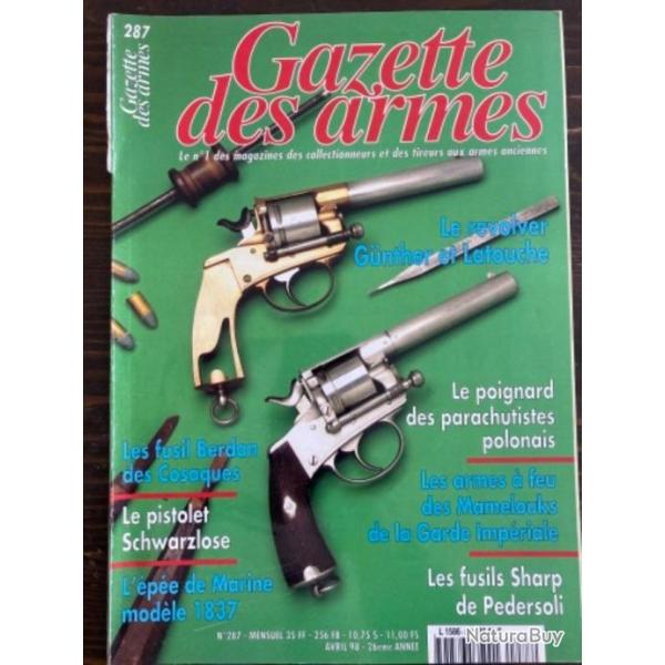 Revue Gazette des Armes 287, pistolet Schwarzlose, fusil Berdan, Gunther et Latouche, Sharp, pe