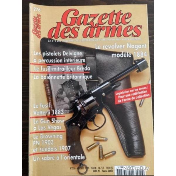 Revue Gazette des Armes 276, Delvigne, FM Breda, Vetterli 1883, revolver Nagant 1884, FN 1903 1907