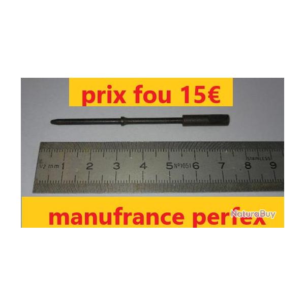 percuteur pour fusil PERFEX MANUFRANCE