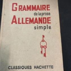 Livre Grammaire de la prose Allemande simple de J. Fourquet