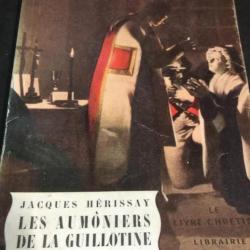 Livre Les aumôniers de la guillotine de Jacques Hérissay