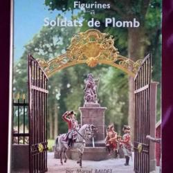 FIGURINES ET  SOLDATS DE PLOMB MARCEL BALDET EDITION D ART GONTHIER PARIS 1961