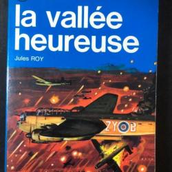 Livre La vallée heureuse de Jules Roy