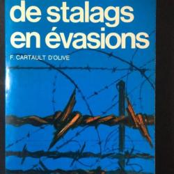 Livre De Stalags en évasions de F. Cartault d'Olive