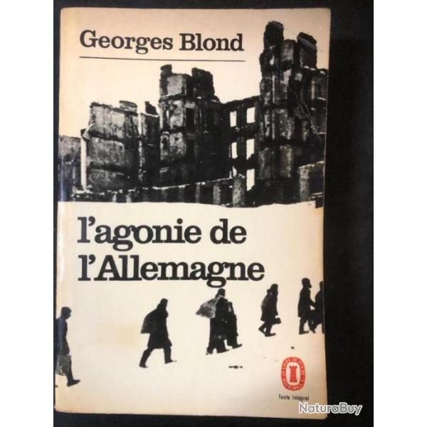 Livre L'agonie de l'Allemagne de Georges Blond