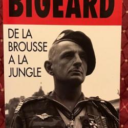 INDOCHINE « De la brousse à la jungle » de  Marcel Bigeard (TBE)
