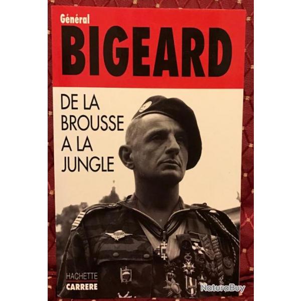 INDOCHINE De la brousse  la jungle de  Marcel Bigeard (TBE)