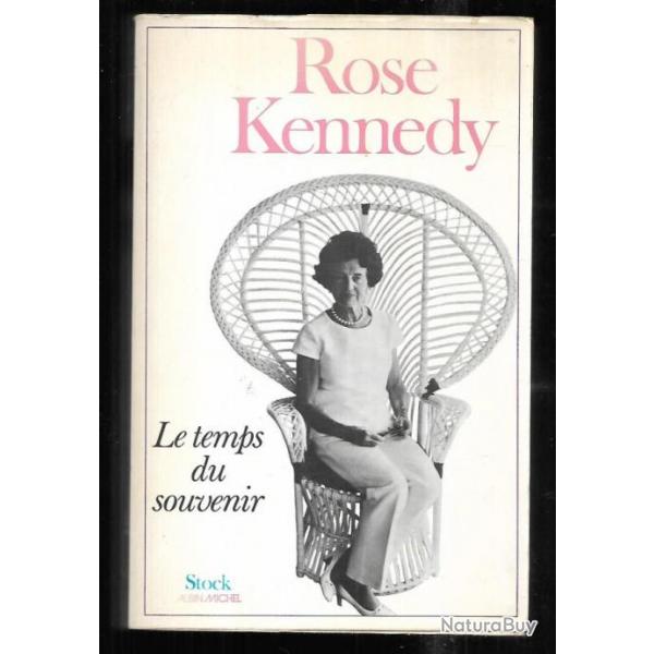 rose kennedy le temps du souvenir autobiographie