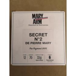 Cartouches  Mary Arm Le Secret N°2 cal 12/70 plomb n°6 DESTOCKAGE!!!
