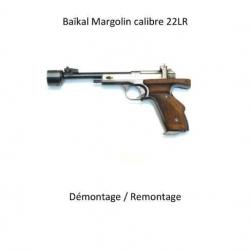 notice démontage pistolet BAIKAL MARGOLIN (envoi par mail) - VENDU PAR JEPERCUTE (m1053)