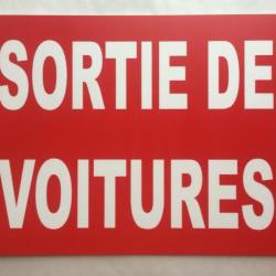Panneau "SORTIE DE VOITURES" format 200 x 300 mm fond ROUGE