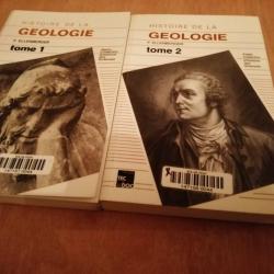 Rare --- Histoire de la géologie, Tome 1 et 2, par François Ellenberger