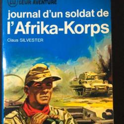 Livre Journal d'un soldat de l'Afrika-Korps de Claus Silvester