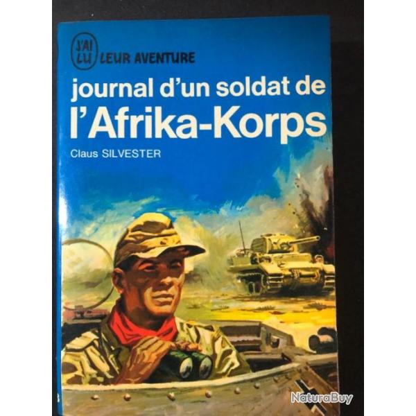 Livre Journal d'un soldat de l'Afrika-Korps de Claus Silvester