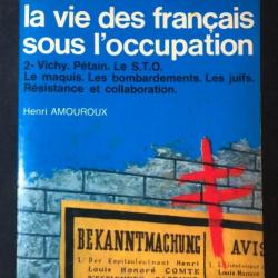 Livre La vie des français sous l'occupation vol2.  de Henri Amouroux