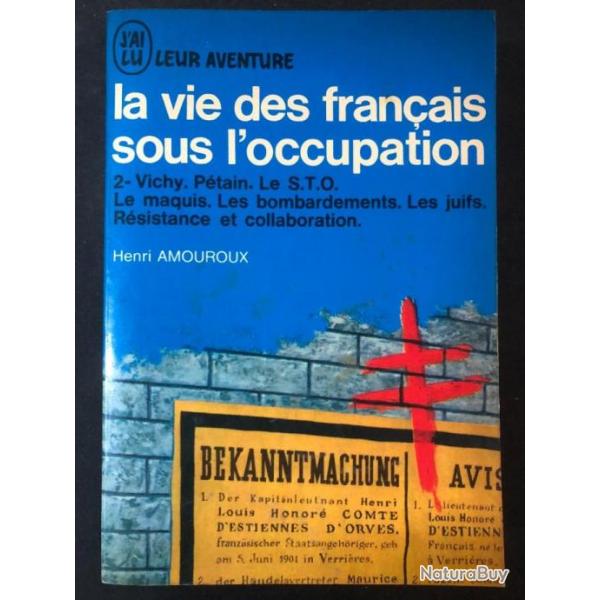 Livre La vie des franais sous l'occupation vol2.  de Henri Amouroux
