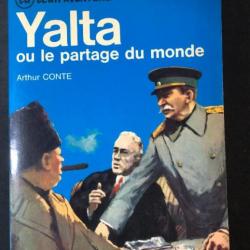 Livre Yalta ou le partage du monde de Arthur Conte