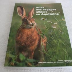 Atlas des espèces gibiers en Aquitaine