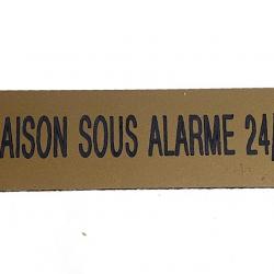 Plaque adhésive MAISON SOUS ALARME 24/24 doré Format 50x150 mm