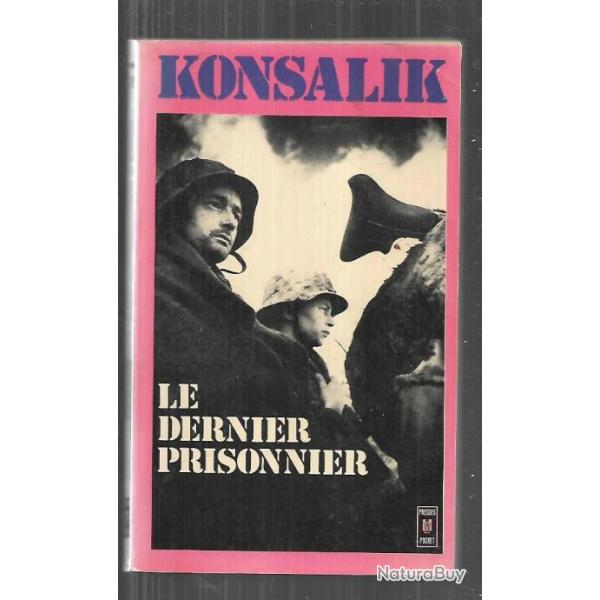 le dernier prisonnier  heinz g.konsalik ,Presses Pocket.