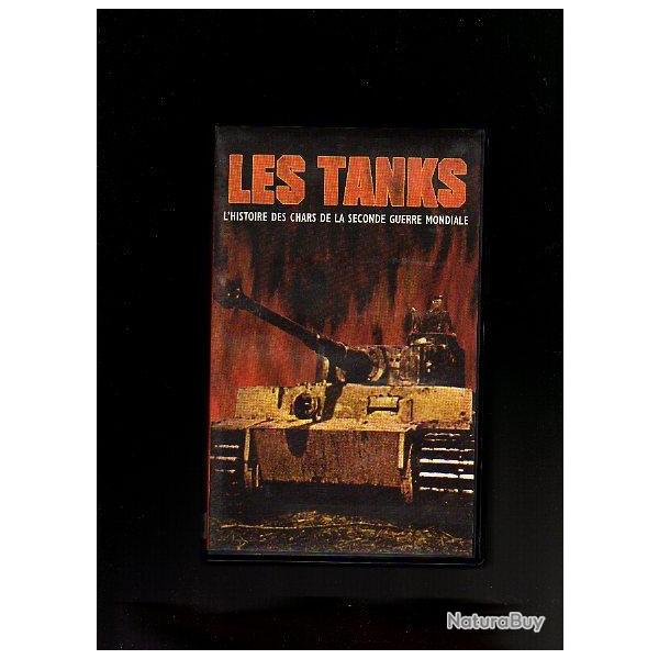 Vido. Les tanks. Histoire des chars de la seconde guerre