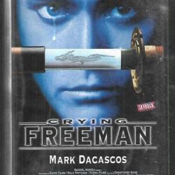 crying freeman mark dacascos aventure , action dvd , katana sabre