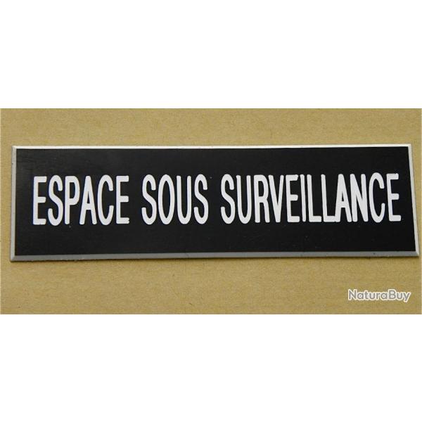 Plaque adhsive ESPACE SOUS SURVEILLANCE noire Format 50x150 mm