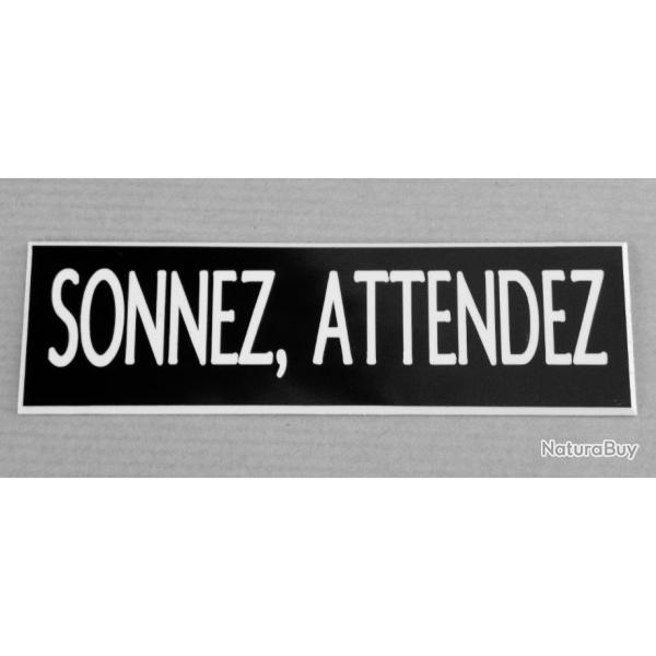 Plaque adhsive "SONNEZ, ATTENDEZ" noire Format 29x100 mm