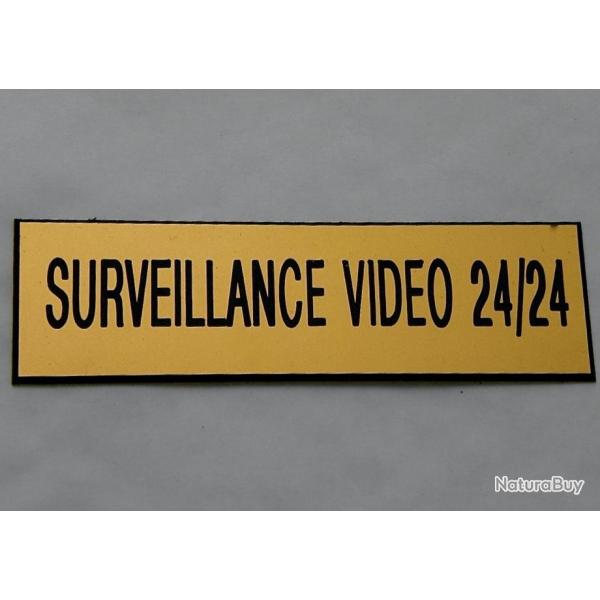 Pancarte adhsive SURVEILLANCE VIDEO 24/24 dore Format 70x200 mm