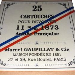 11 mm 1873 ou 11mm Armée Française: Reproduction boite cartouches (vide) GAUPILLAT 8881249