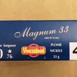 Cartouches Vouzelaud Magnum 33 cal. 20/76 N°4 DESTOCKAGE!!!