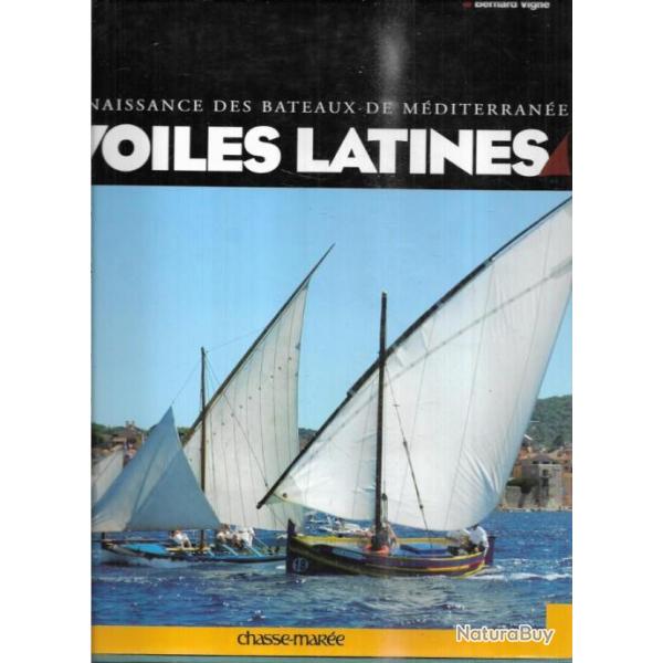 voiles latines renaissance des bateaux de mditerrane , bateaux des cotes de france , jean huet